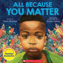 Cover of All Because You Matter (An All Because You Matter Book)