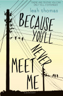 Cover of Because You'll Never Meet Me