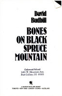 Cover of Bones on Black Spruce Mountain
