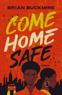 Cover of Come Home Safe