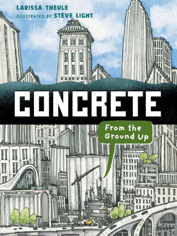 Cover of Concrete: From the Ground Up