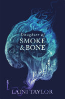 Cover of Daughter of Smoke and Bone