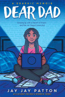 Cover of Dear Dad: Growing Up With a Parent in Prison - And How We Stayed Connected