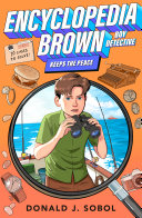 Cover of Encyclopedia Brown Keeps the Peace