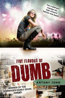 Cover of Five Flavors of Dumb