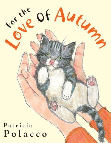 Cover of For the Love of Autumn
