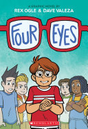 Cover of Four Eyes: A Graphic Novel