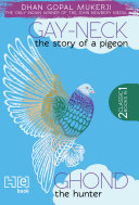 Cover of Gay Neck, The Story of a Pigeon & Ghond The Hunter