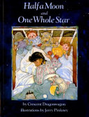 Cover of Half a Moon and One Whole Star