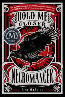 Cover of Hold Me Closer, Necromancer