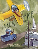 Cover of I Know Here