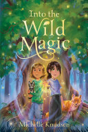 Cover of Into the Wild Magic