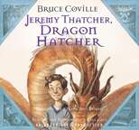 Jeremy Thatcher, Dragon Hatcher