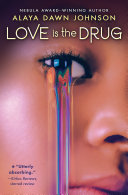 Cover of Love Is the Drug
