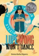 Cover of Lupe Wong Won't Dance