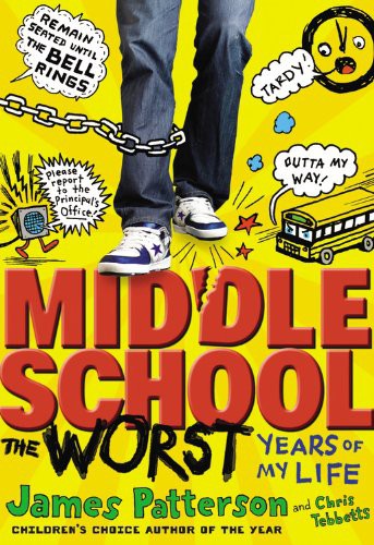 Cover of Middle School: The Worst Years of My Life
