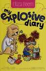 My Explosive Diary