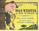 Cover of Noah Webster and His Words