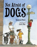 Cover of Not Afraid of Dogs