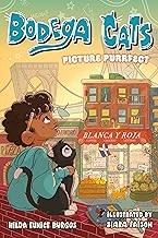 Cover of Picture Purrfect (Bodega Cats #1)