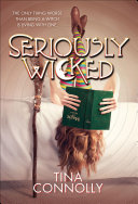 Cover of Seriously Wicked