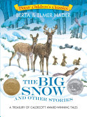 Cover of Big Snow and Other Stories