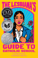 Cover of The Lesbiana's Guide to Catholic School