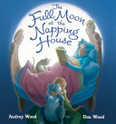 Cover of The Full Moon at the Napping House
