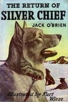 Cover of The Return of Silver Chief