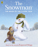 Cover of The Snowman: The Book of the Classic Film