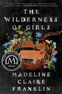 Cover of The Wilderness of Girls