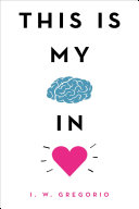 Cover of This Is My Brain in Love