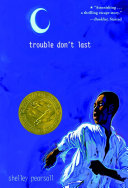 Cover of Trouble Don't Last