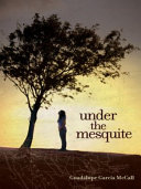 Cover of Under the Mesquite