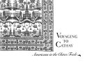 Cover of Voyaging to Cathay