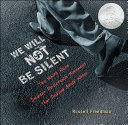 Cover of We Will Not Be Silent