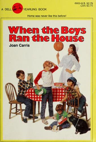 Cover of When the Boys Ran the House