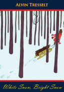 Cover of White Snow, Bright Snow