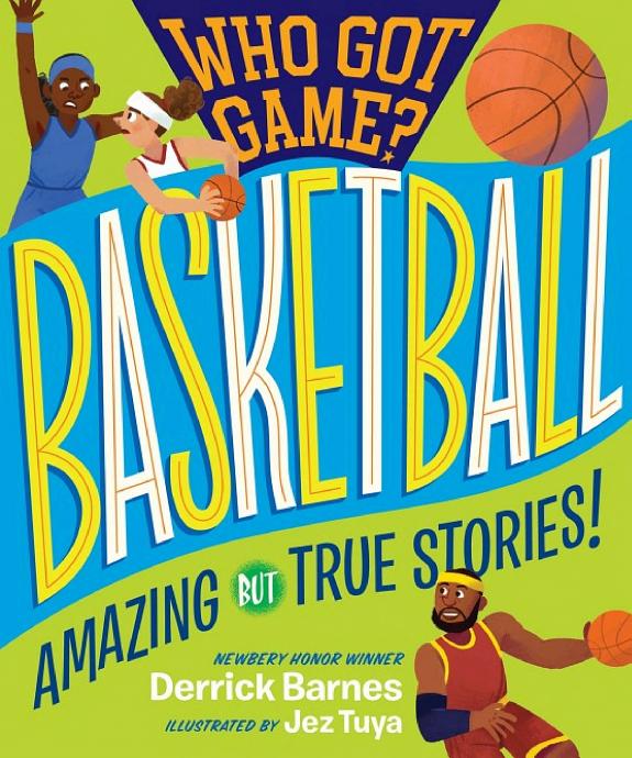 Cover of Who Got Game? Basketball